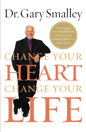 Change Your Heart, Change Your Life: How Changing What You Believe Will Give You the Great Life You've Always Wanted,Used