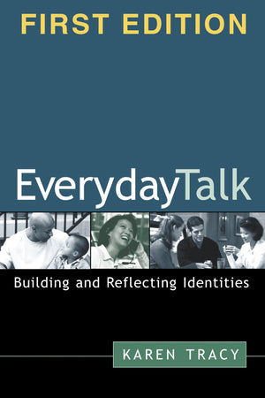 Everyday Talk: Building and Reflecting Identities,Used