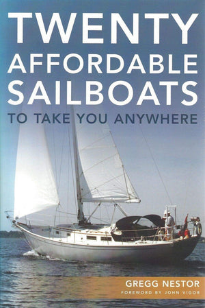 Twenty Affordable Sailboats To Take You Anywhere,New