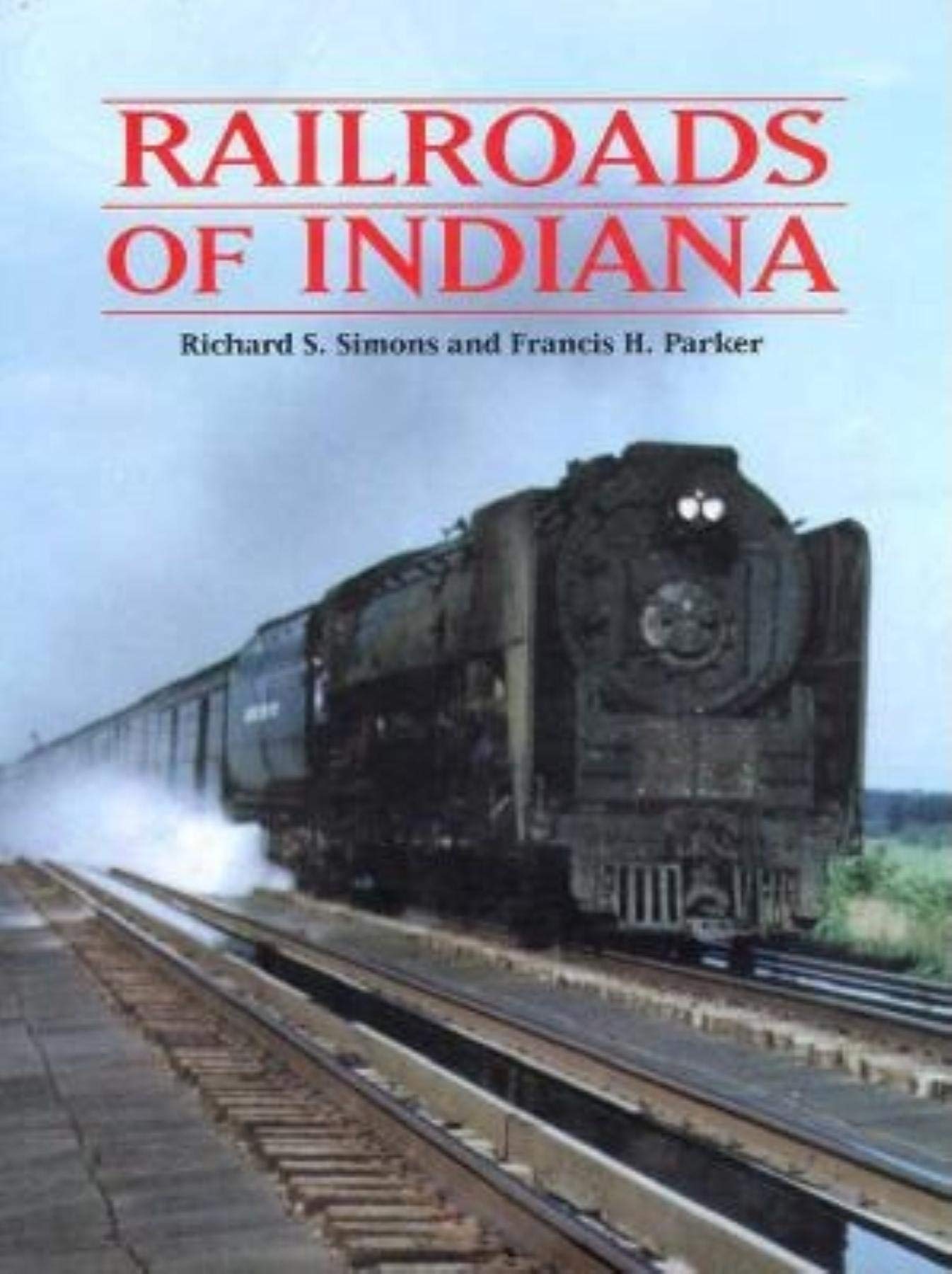 Railroads of Indiana,Used