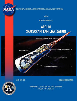 Apollo Spacecraft Familiarization Manual,Used