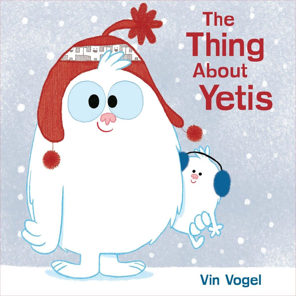 The Thing About Yetis,New