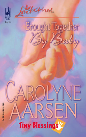 Brought Together by Baby (Tiny Blessings Series #2) (Love Inspired #312),Used