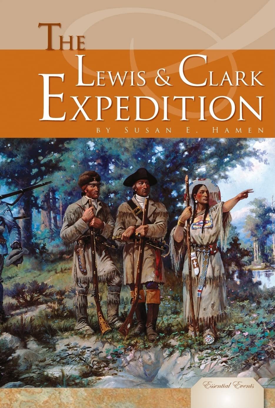 The Lewis & Clark Expedition (Essential Events),Used