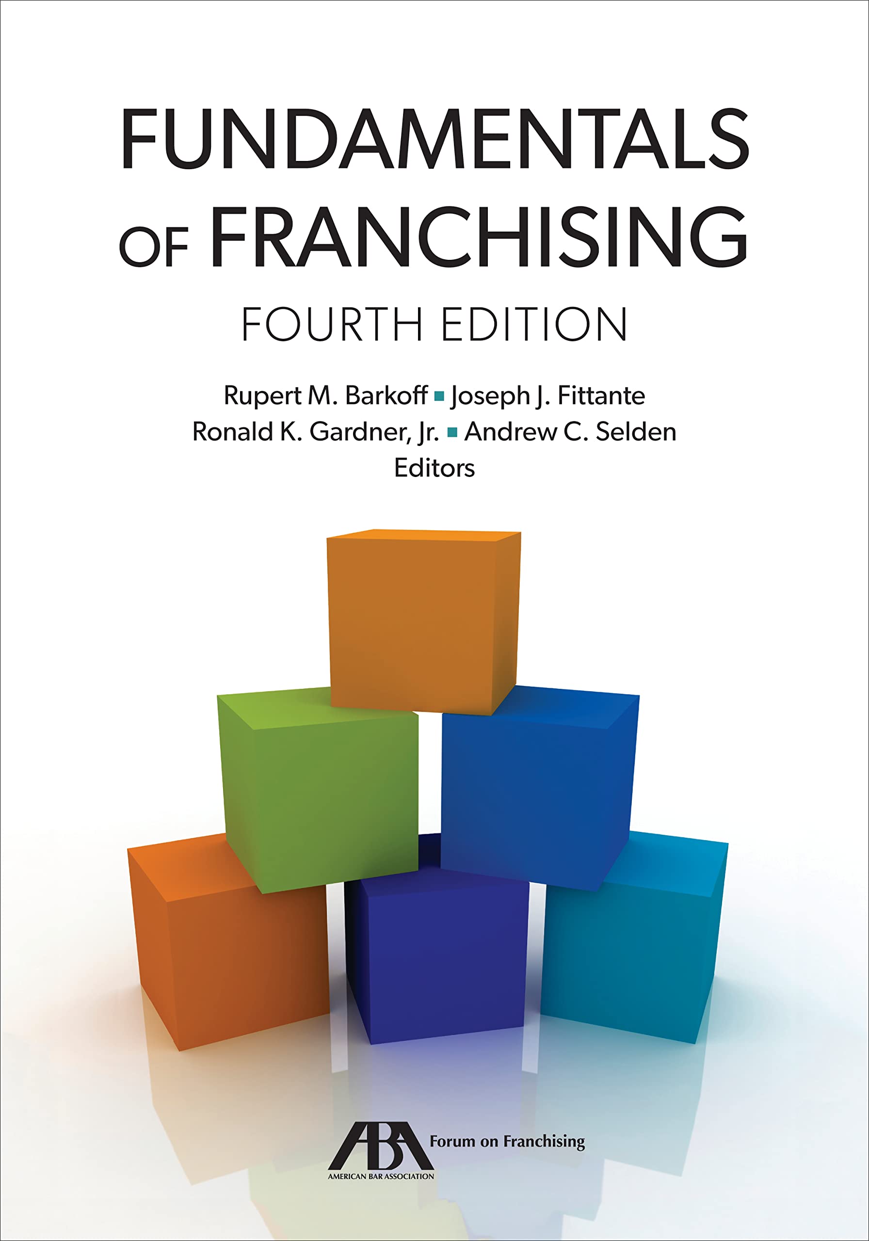 Fundamentals of Franchising, Fourth Edition,Used