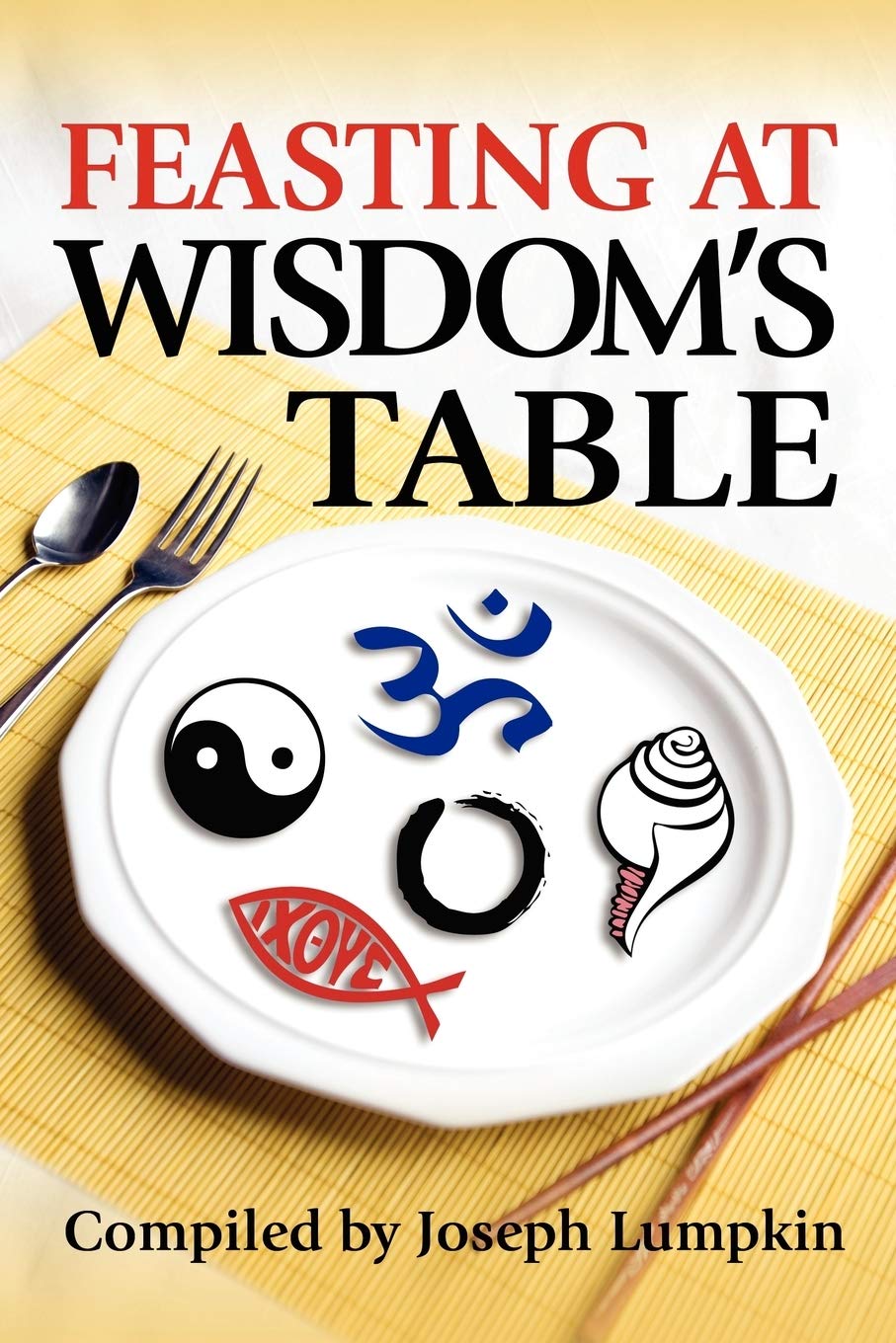 Feasting At Wisdom'S Table,Used