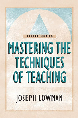 Mastering the Techniques of Teaching, Second Edition (Paper Edition),Used