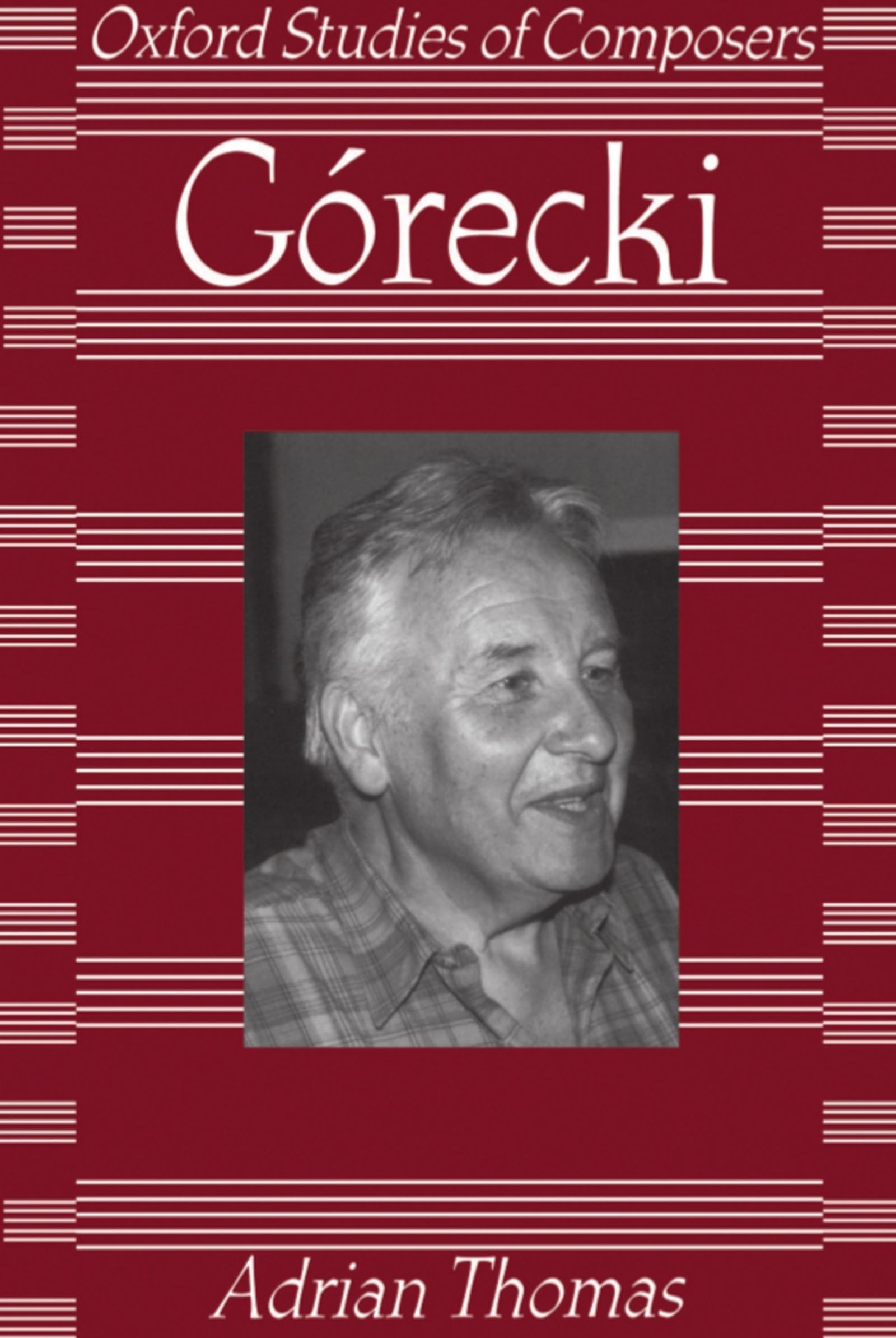 Grecki (Oxford Studies of Composers)