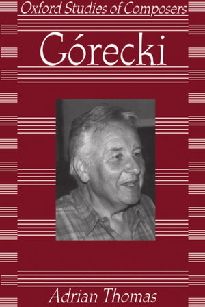 Grecki (Oxford Studies of Composers)