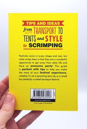 Music Festivals: An Essential Pocket Guide to Surviving in Style,Used