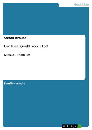 Die Knigwahl Von 1138 (German Edition),Used
