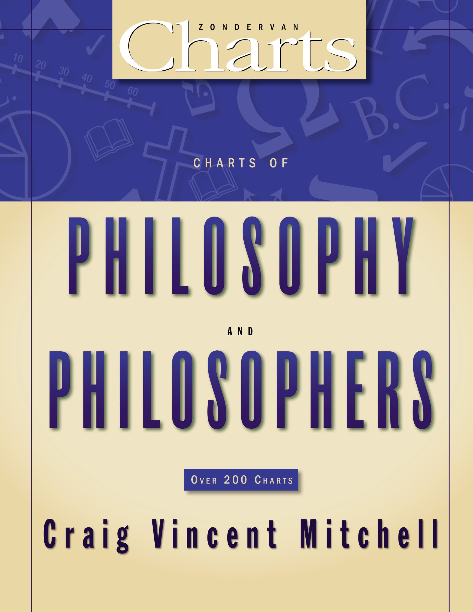 Charts of Philosophy and Philosophers (ZondervanCharts),Used
