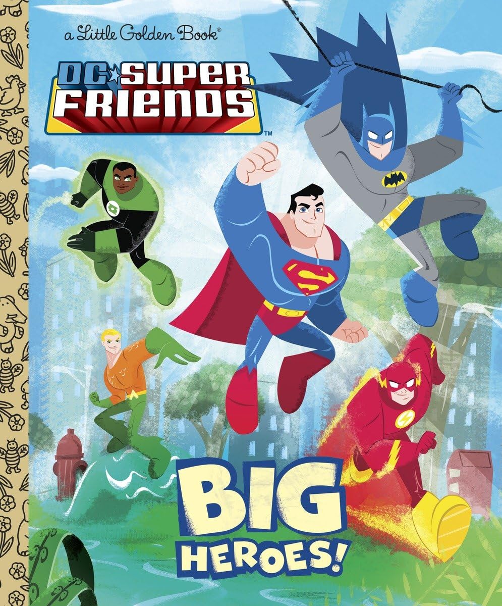 Big Heroes! (DC Super Friends) (Little Golden Book),Used