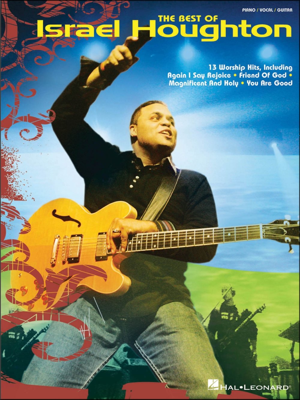 The Best of Israel Houghton Piano, Vocal and Guitar Chords,Used