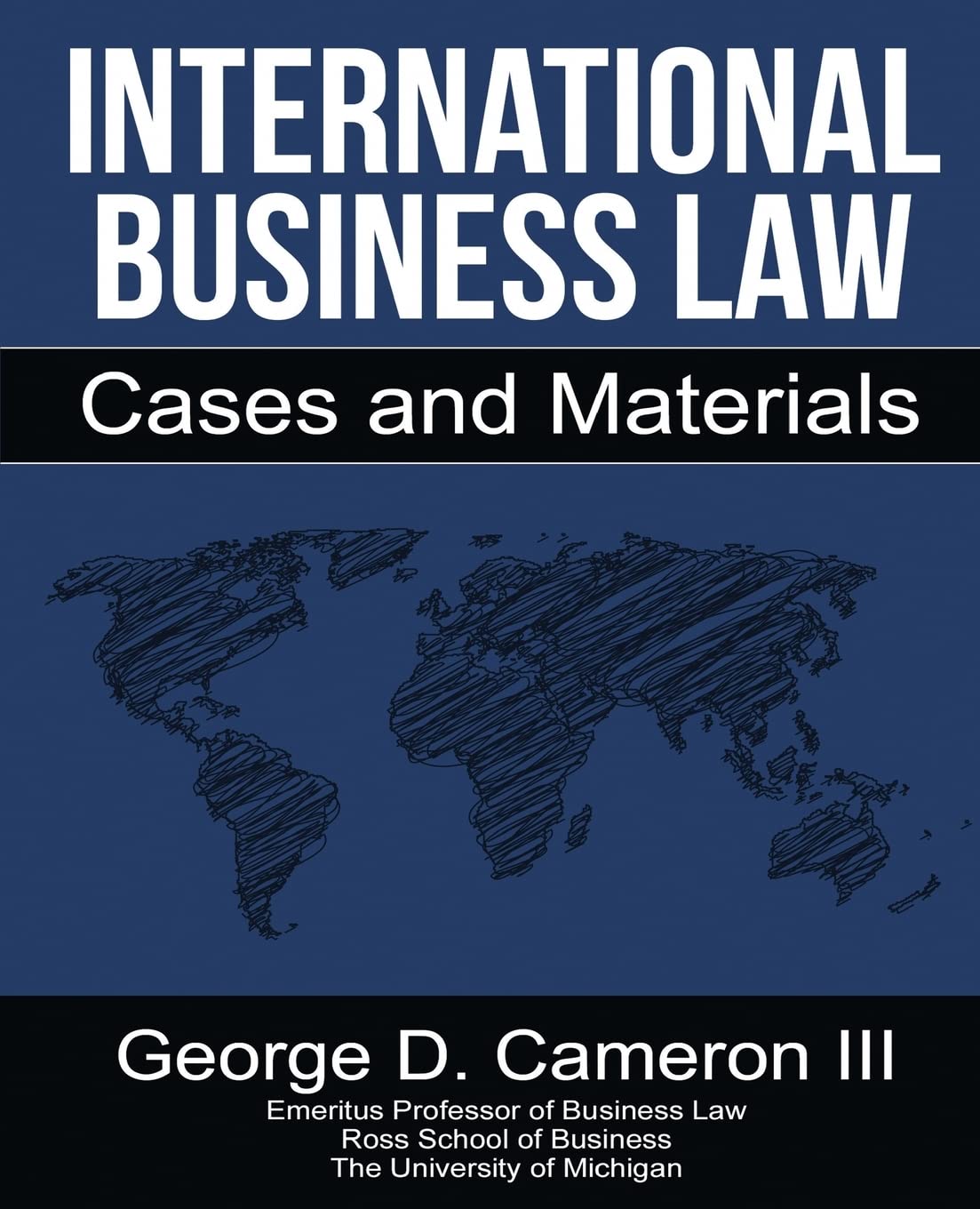 International Business Law: Cases and Materials,Used