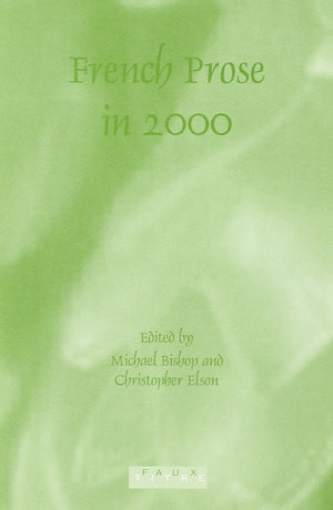 French Prose in 2000 (Faux Titre 231),Used