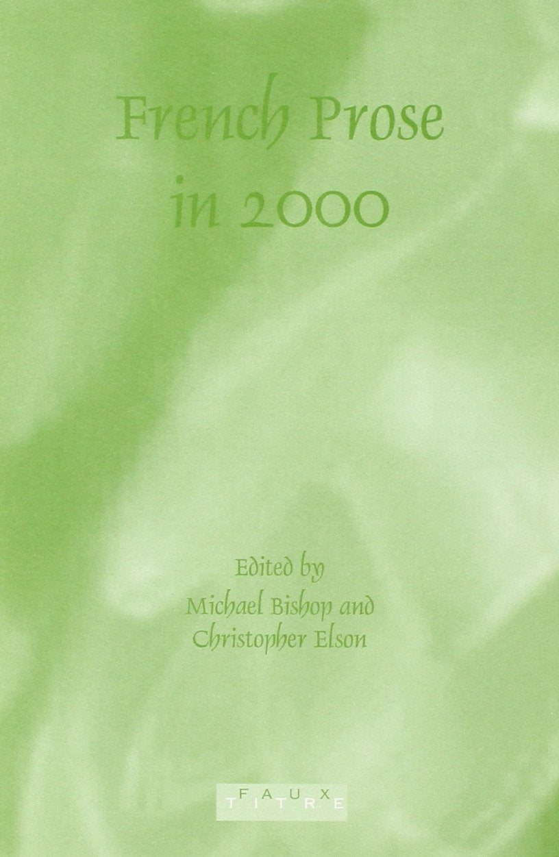 French Prose in 2000 (Faux Titre 231),Used