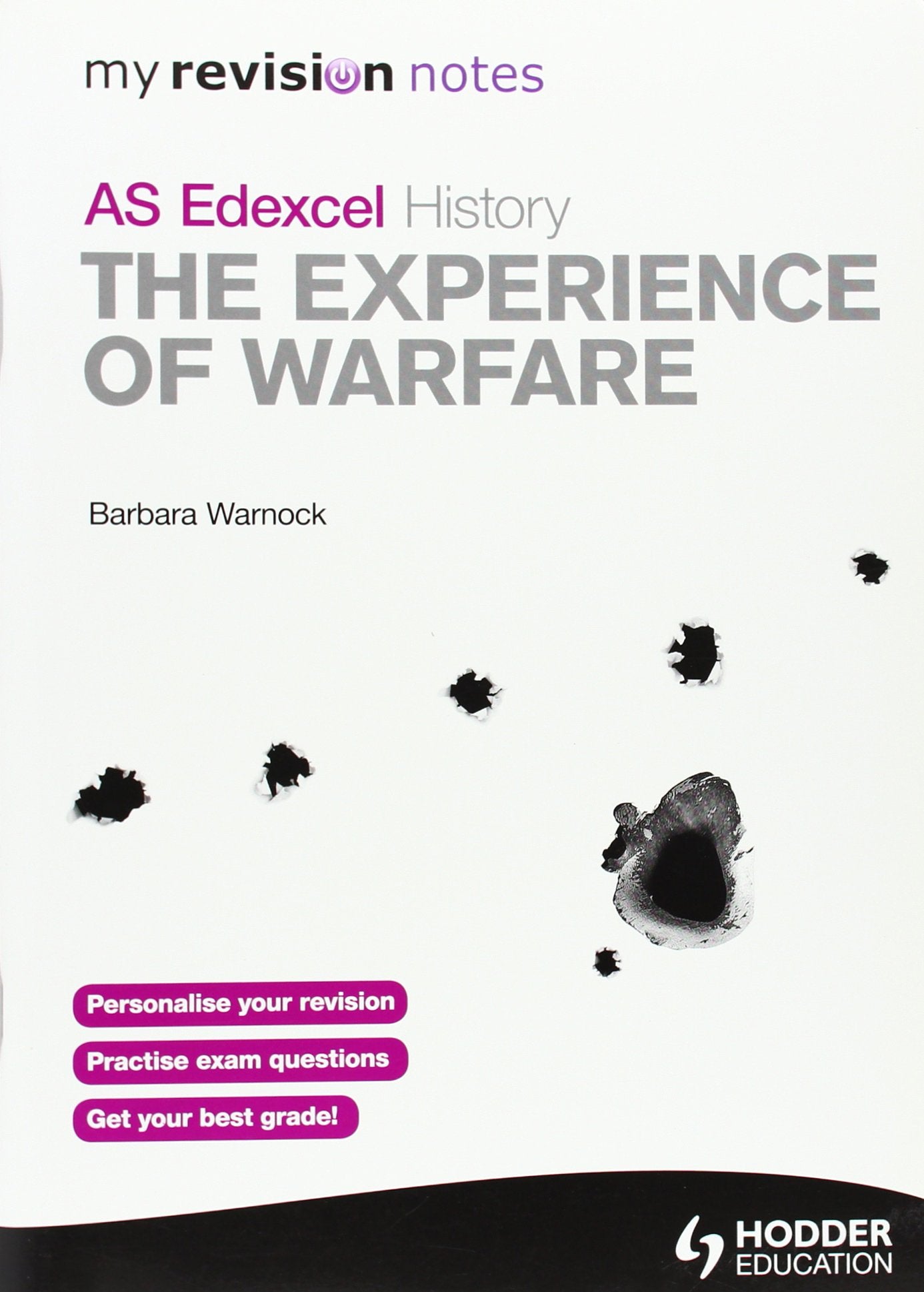 Experience of Warfare: My Revision Notes Edexcel As History,Used