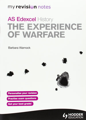 Experience of Warfare: My Revision Notes Edexcel As History,Used