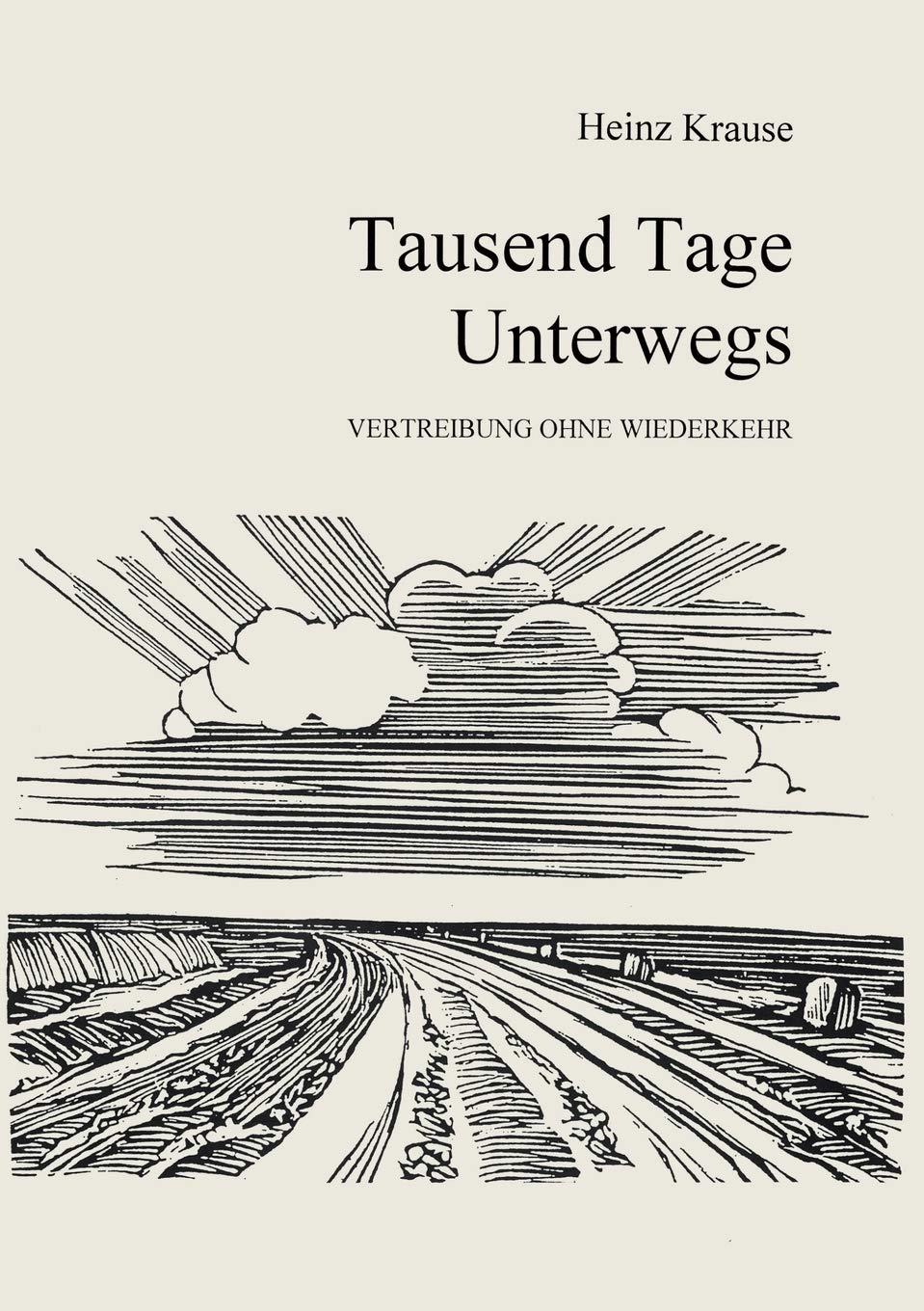 Tausend Tage unterwegs (German Edition),Used