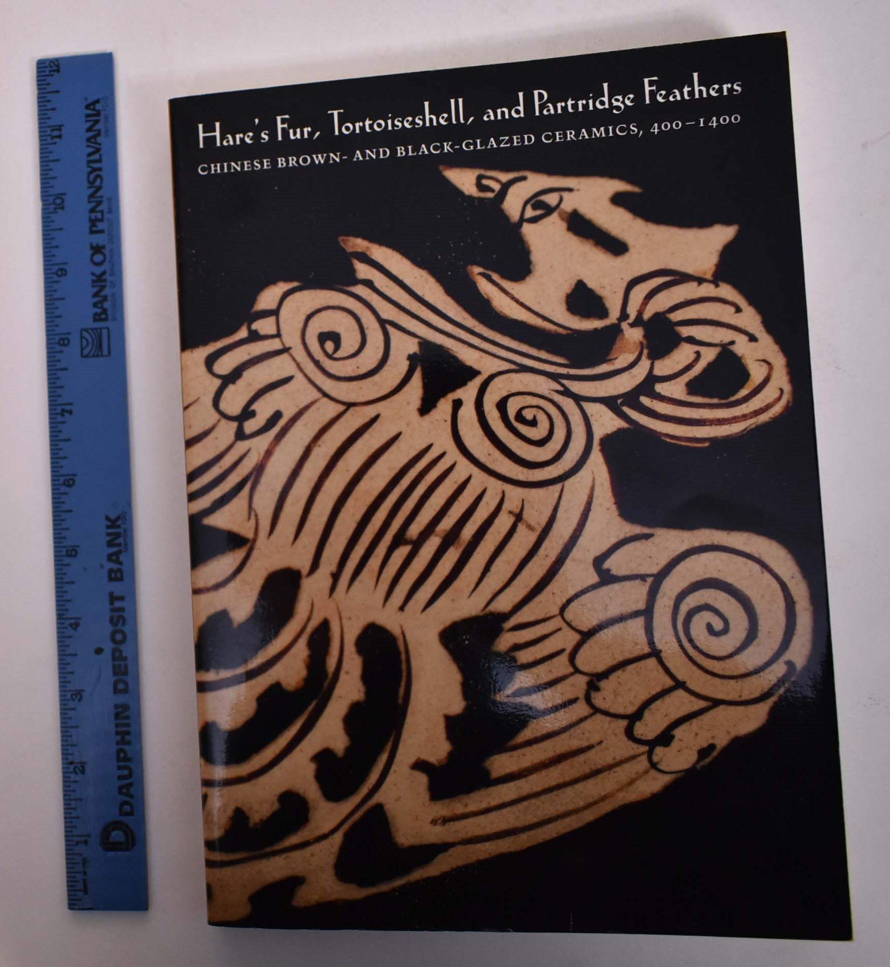 Hares Fur, Tortoiseshell, And Partridge Feathers: Chinese Brown And Black Glazed Ceramics, 4001400,New