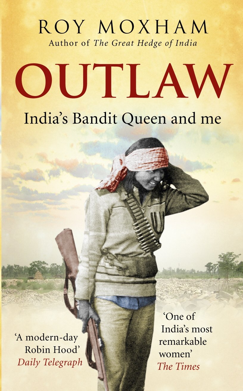 Outlaw: India's Bandit Queen and Me,Used