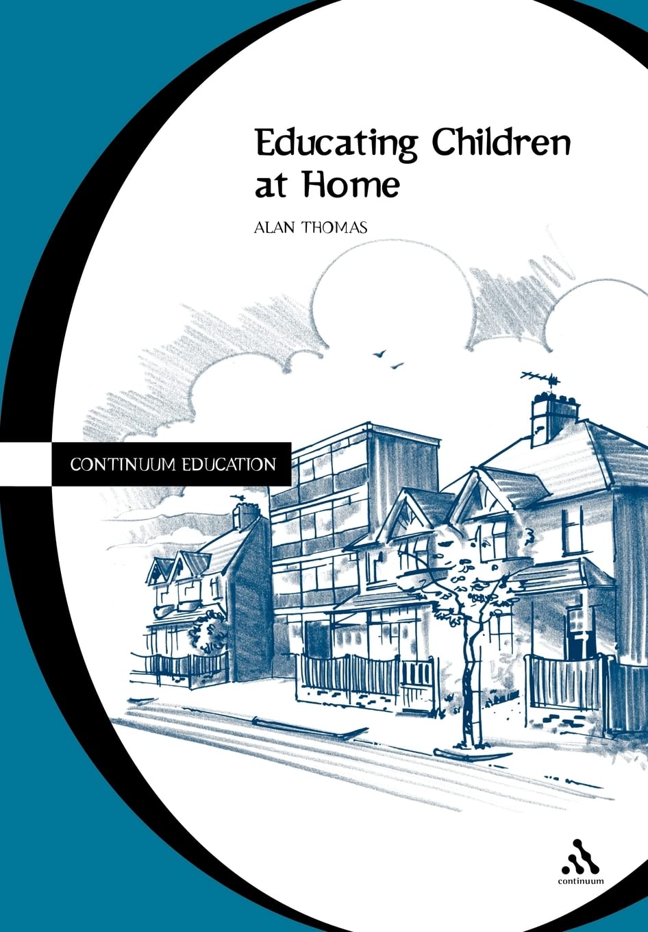 Educating Children At Home (Cassell Education),New