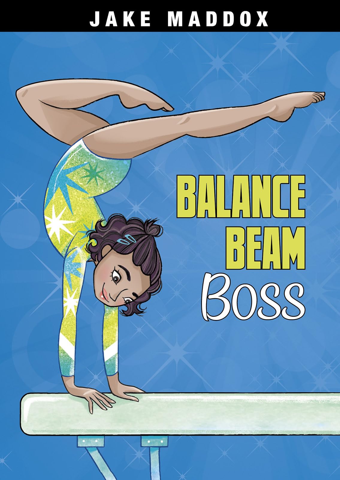 Balance Beam Boss (Jake Maddox Girl Sports Stories),Used