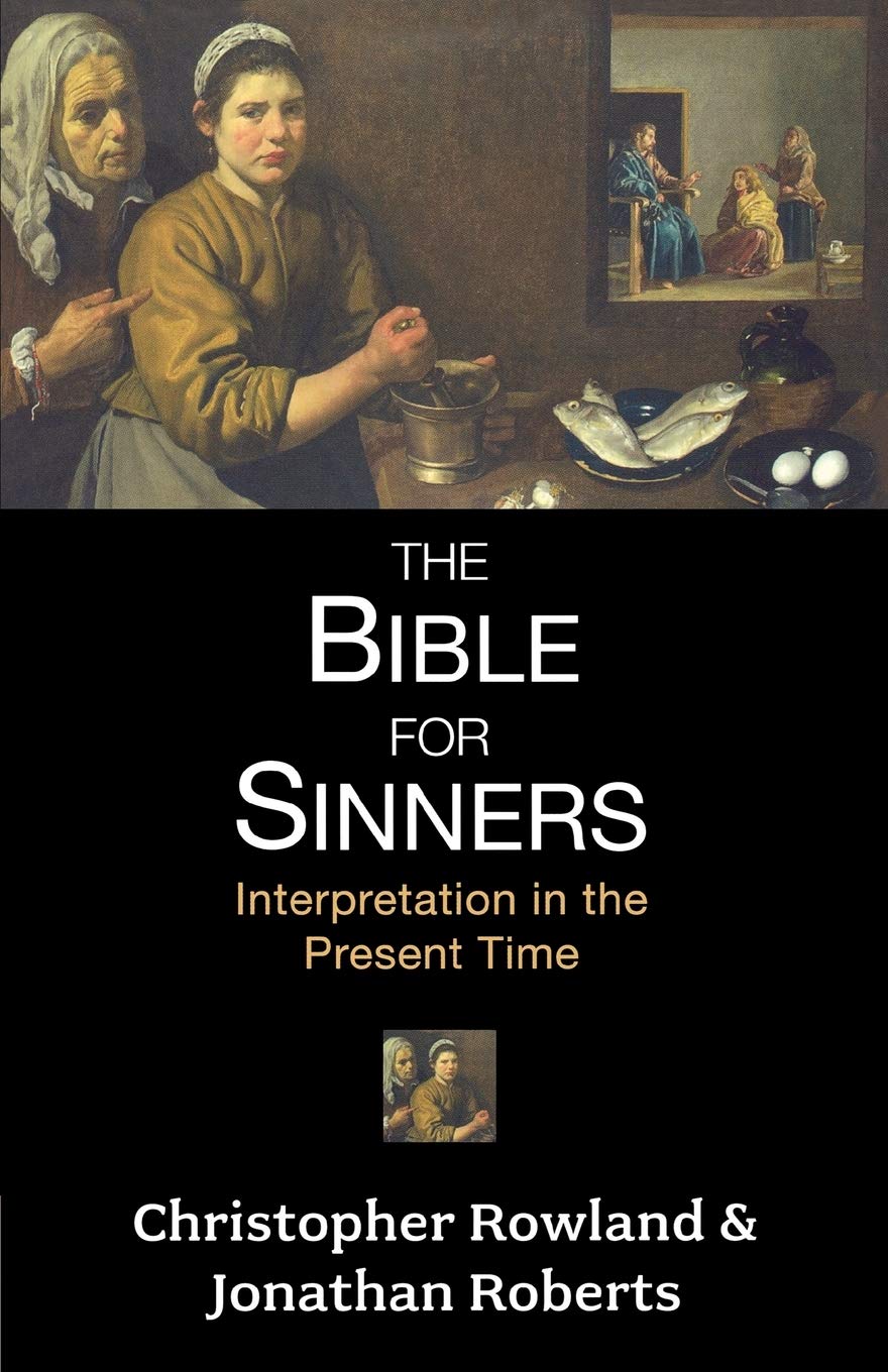Bible For Sinners, The  Interpretation In The Present Time