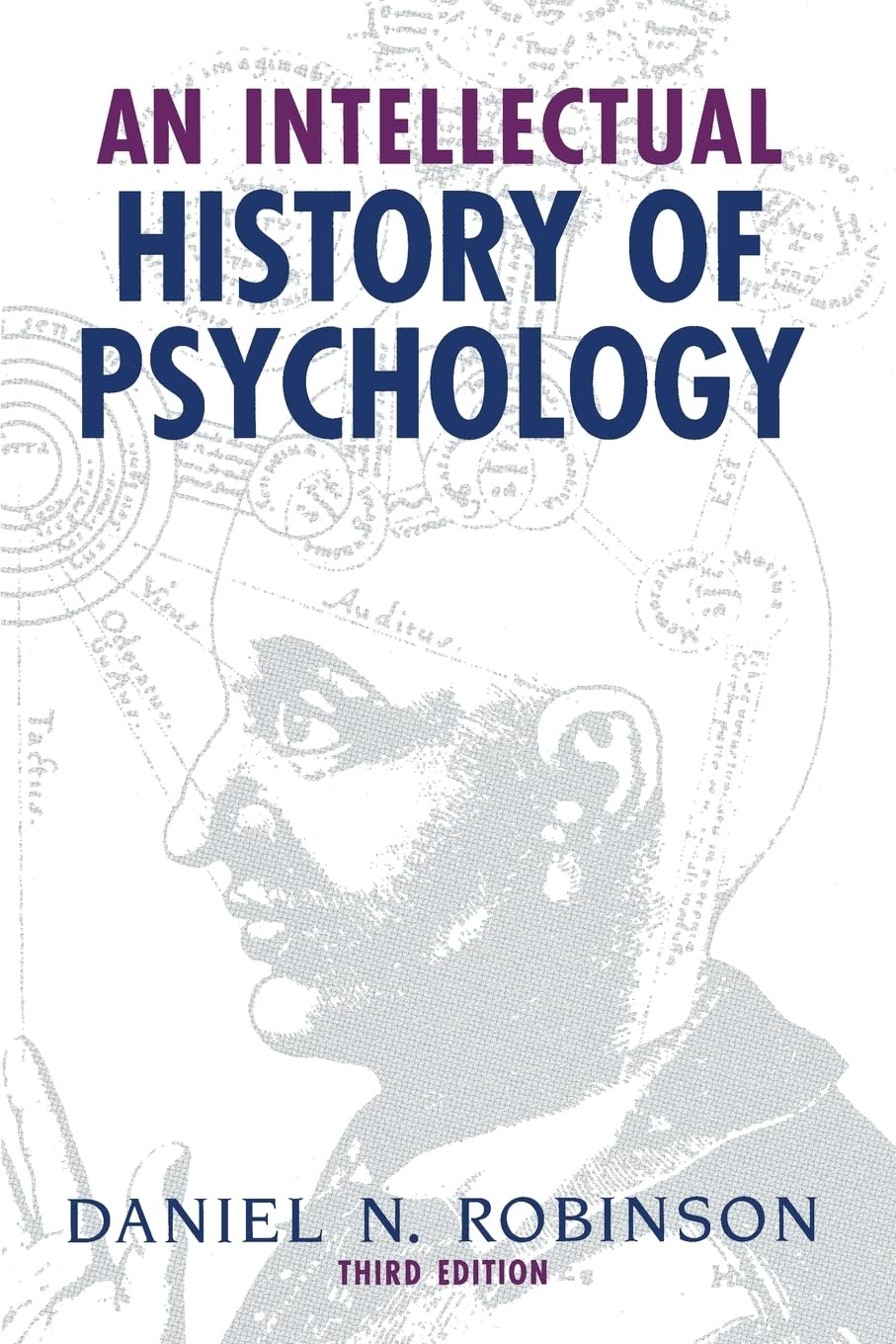 An Intellectual History of Psychology,Used