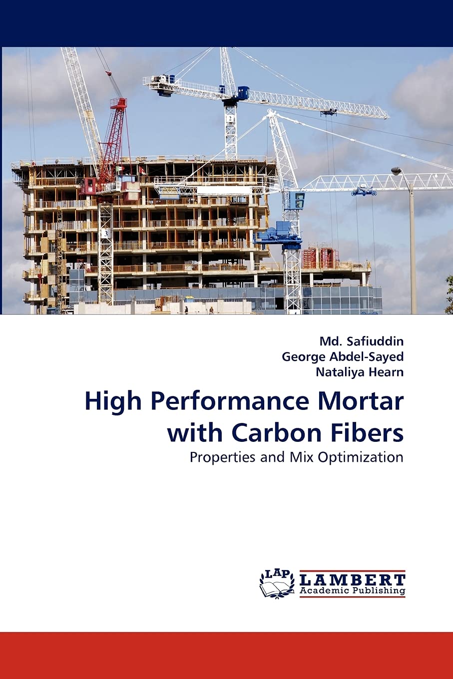 High Performance Mortar with Carbon Fibers: Properties and Mix Optimization,Used