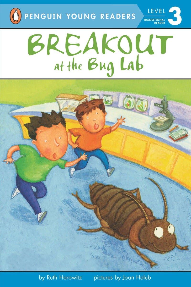 Breakout At The Bug Lab (Penguin Young Readers, Level 3)