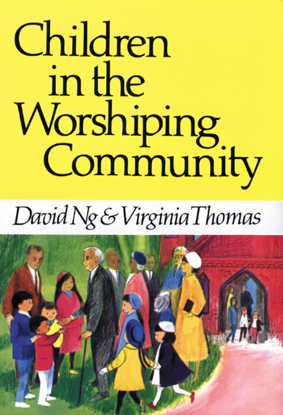 Children In The Worshiping Community,New