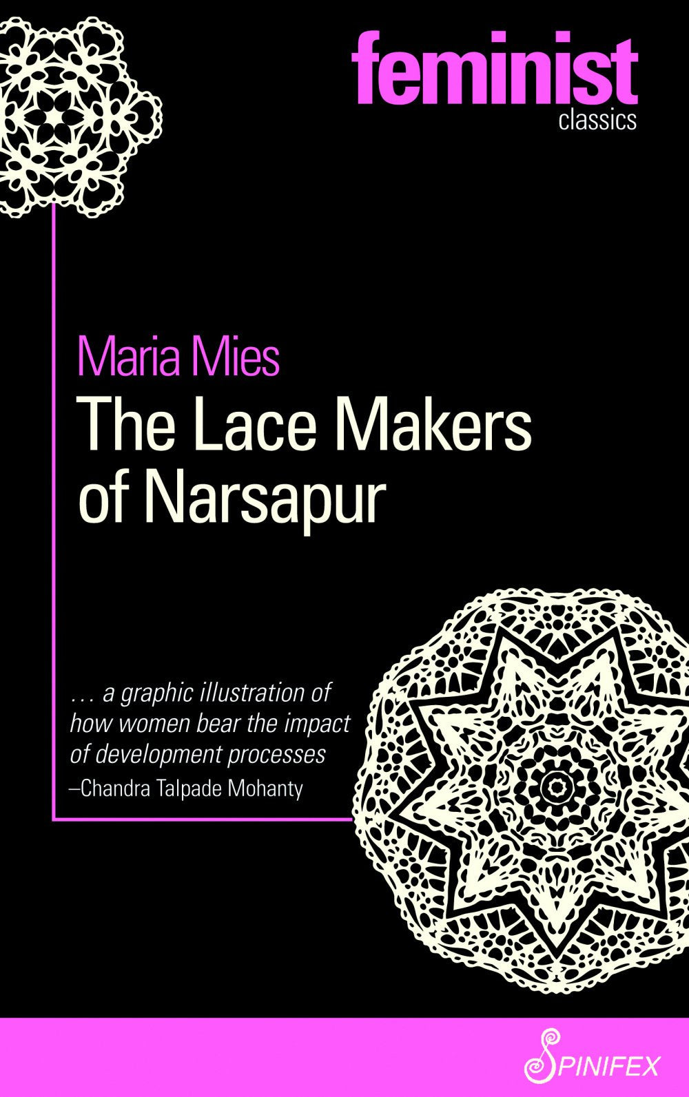 The Lace Makers of Narsapur (Spinifex Feminist Classics),Used