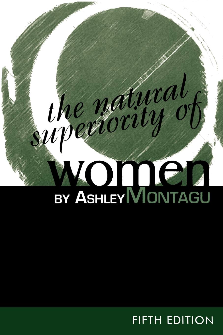 The Natural Superiority Of Women, 5Th Edition