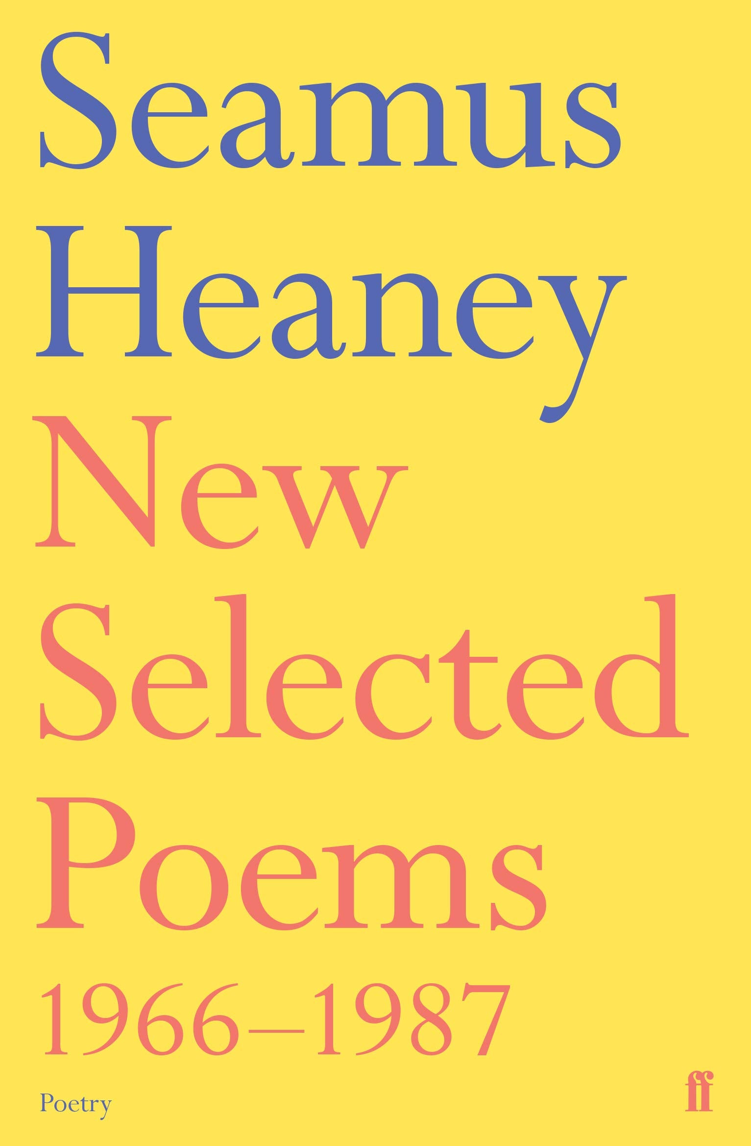 New Selected Poems 19661987 (Faber Poetry),Used