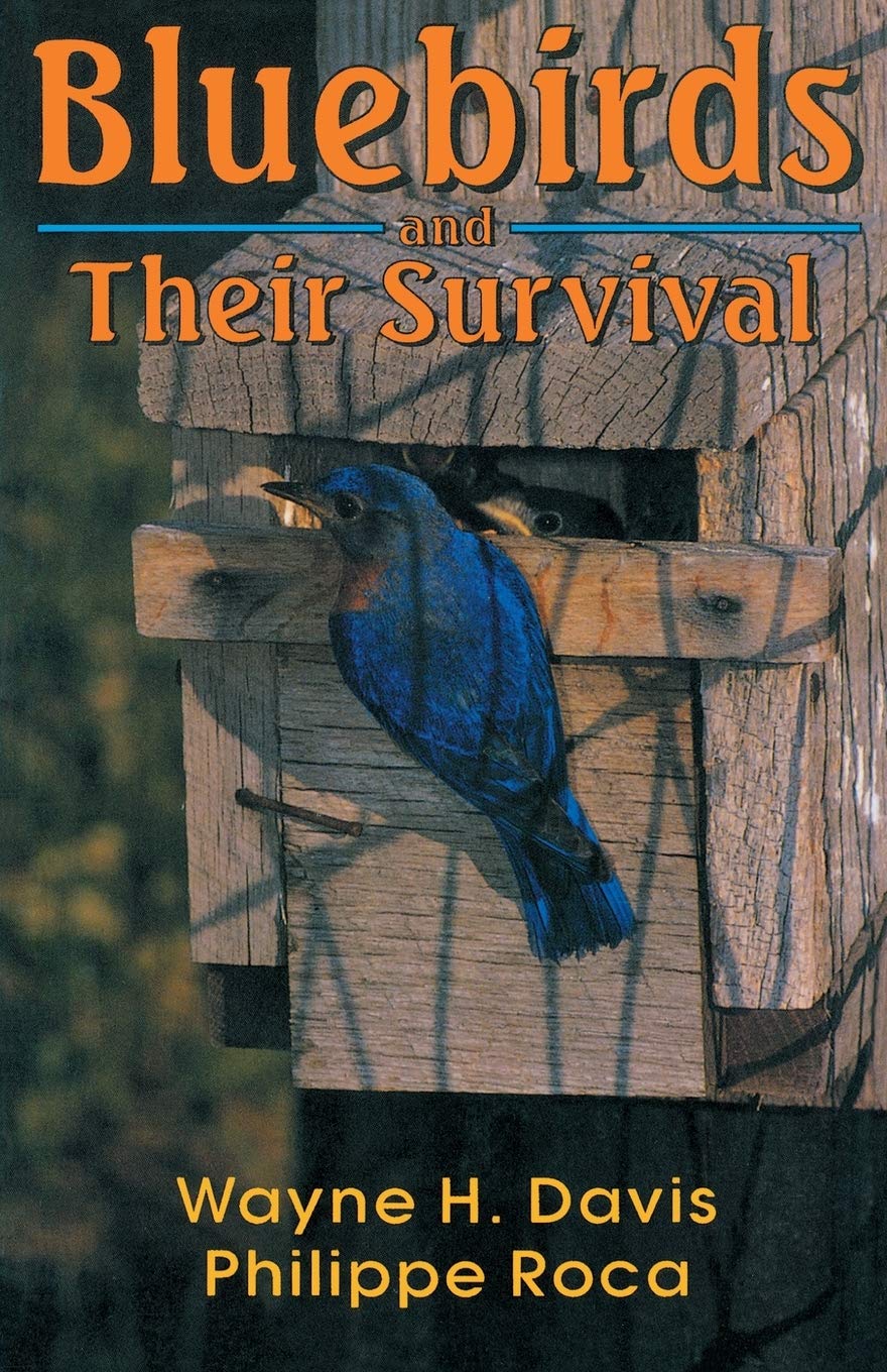Bluebirds And Their Survival,New
