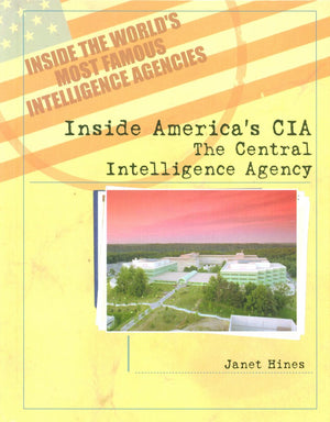 Inside America's CIA: The Central Intelligence Agency (Inside the World's Most Famous Intelligence Agencies),Used