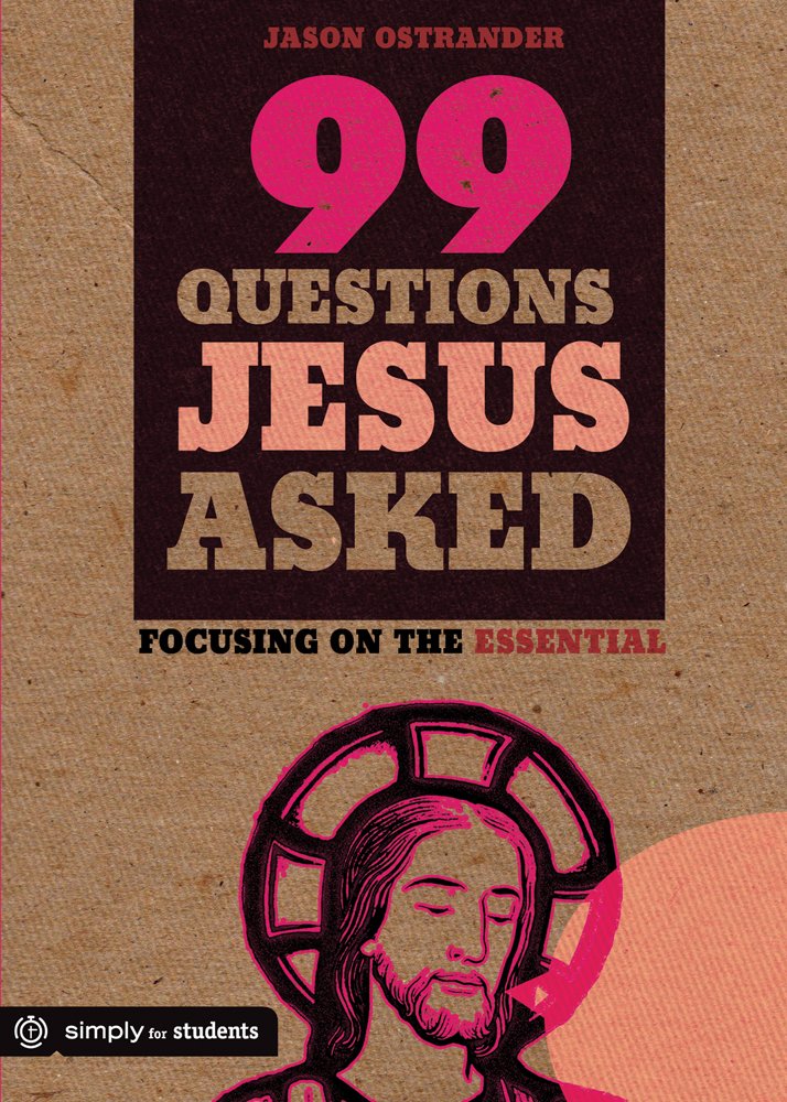 99 Questions Jesus Asked: Focusing on the Essential,Used