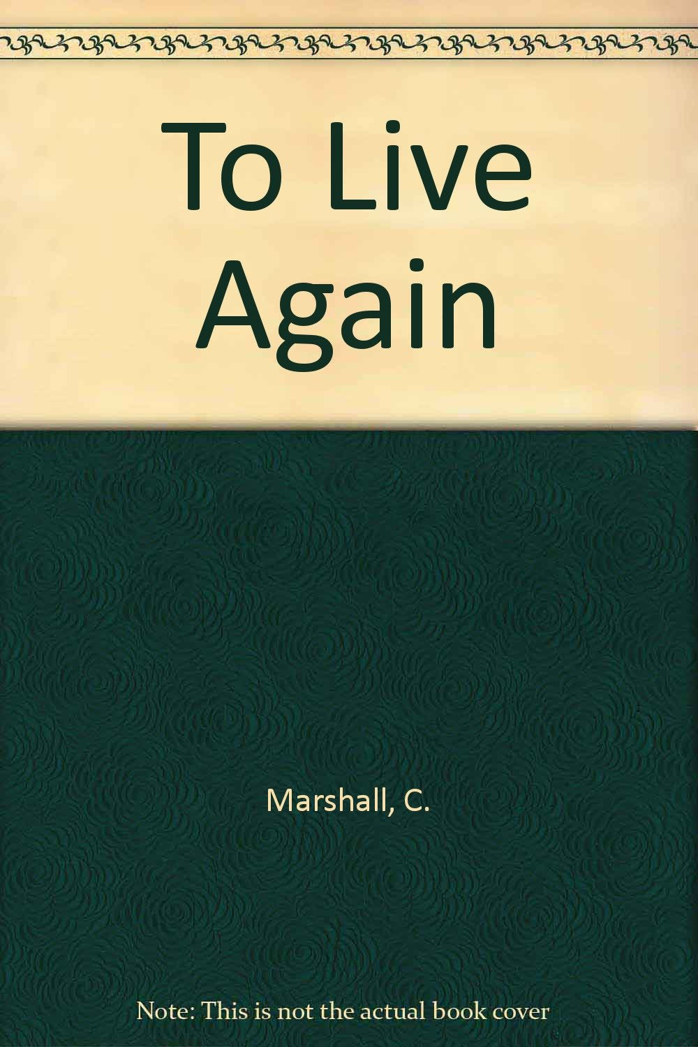 To Live Again,Used
