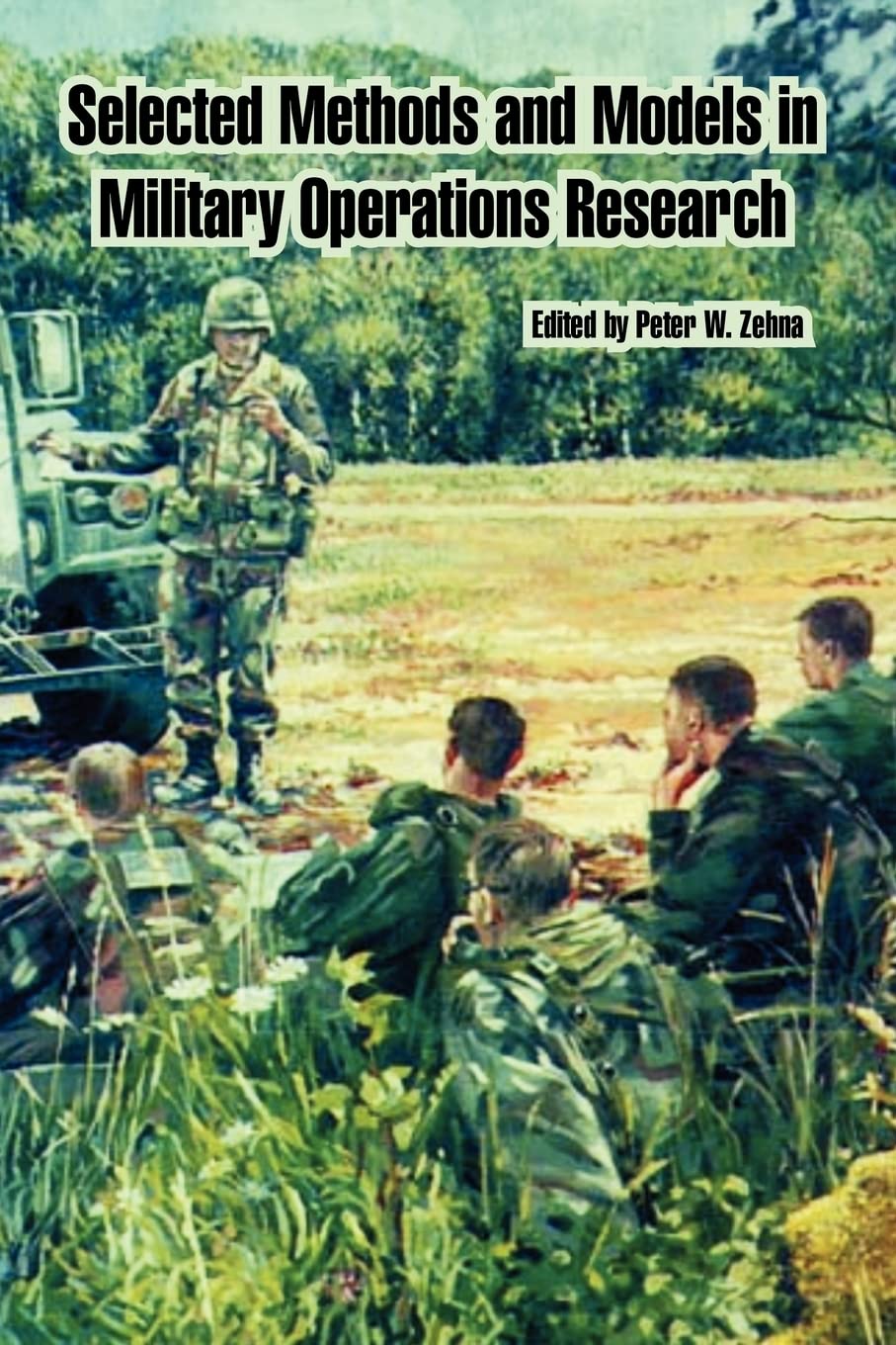 Selected Methods and Models in Military Operations Research,Used