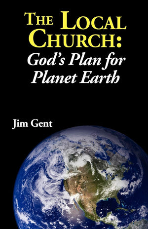 The Local Church: God'S Plan For Planet Earth,Used