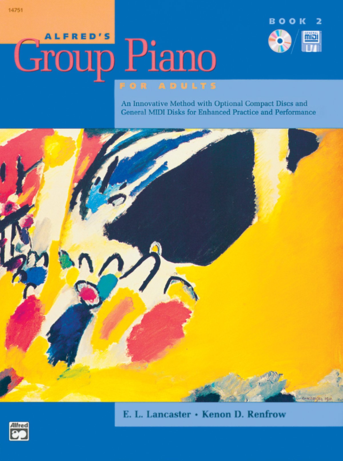 Alfred'S Group Piano For Adults Student Book, Bk 2: An Innovative Method With Optional Compact Discs And General Midi Disks For