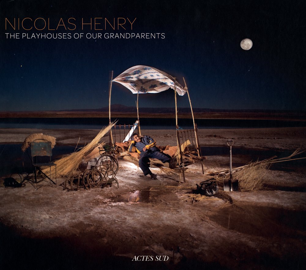 Nicolas Henry: The Playhouses of Our Grandparents,Used