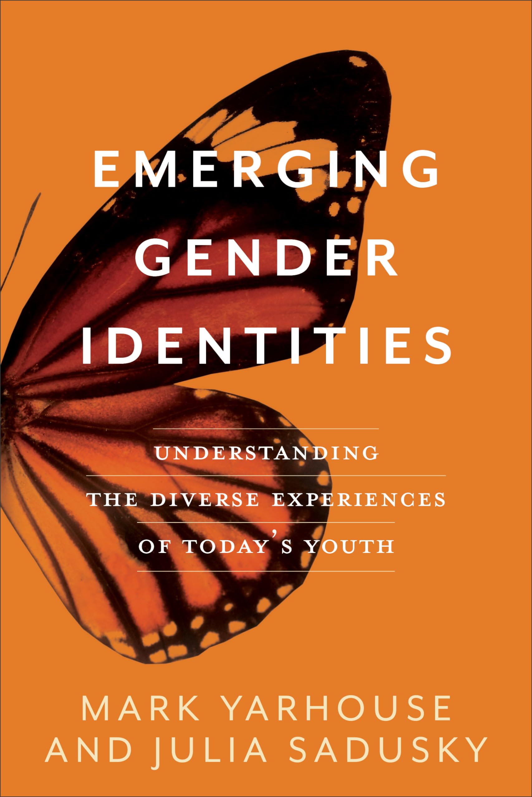 Emerging Gender Identities: Understanding the Diverse Experiences of Today's Youth,Used
