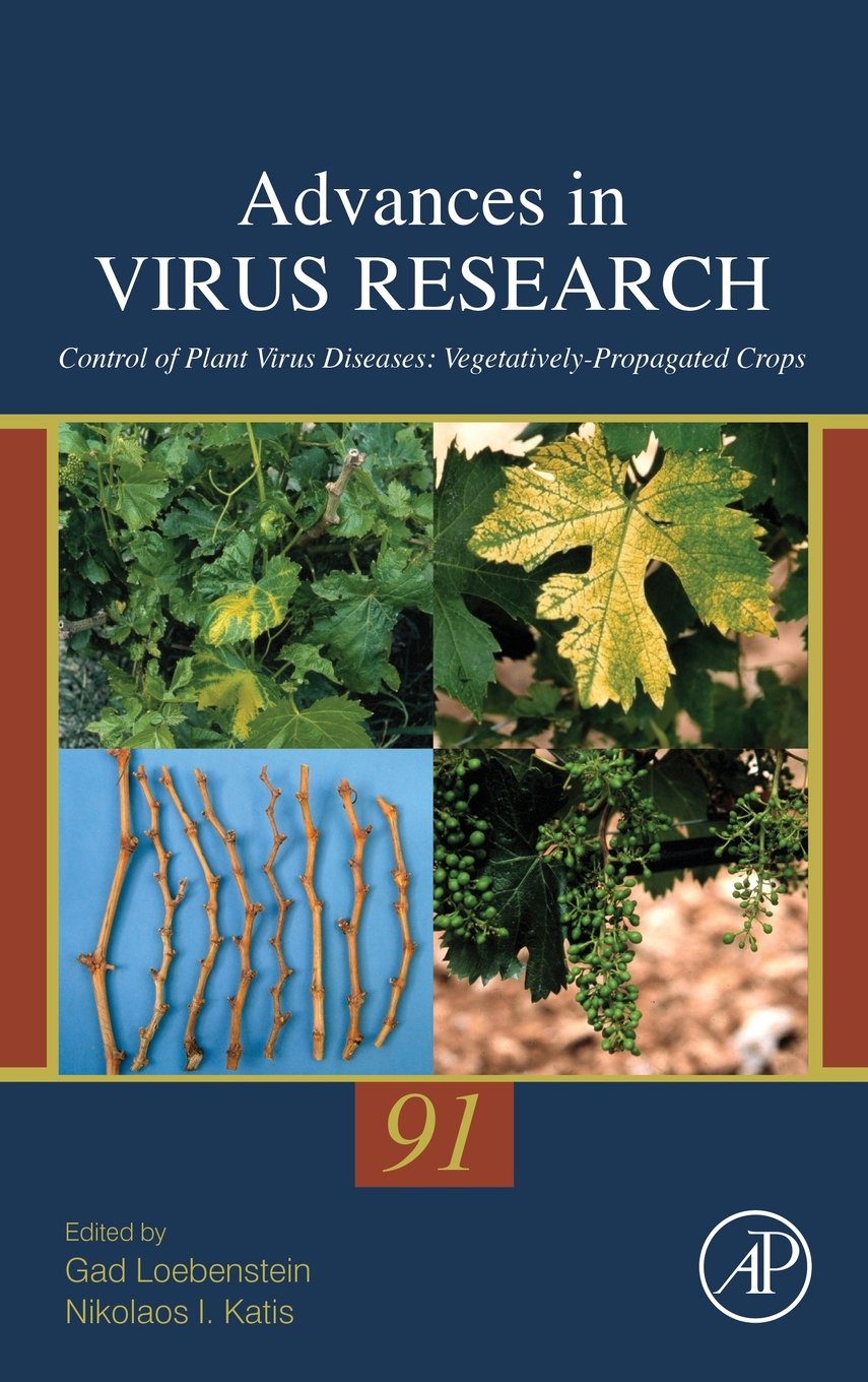 Control of Plant Virus Diseases: VegetativelyPropagated Crops (Volume 91) (Advances in Virus Research, Volume 91),Used