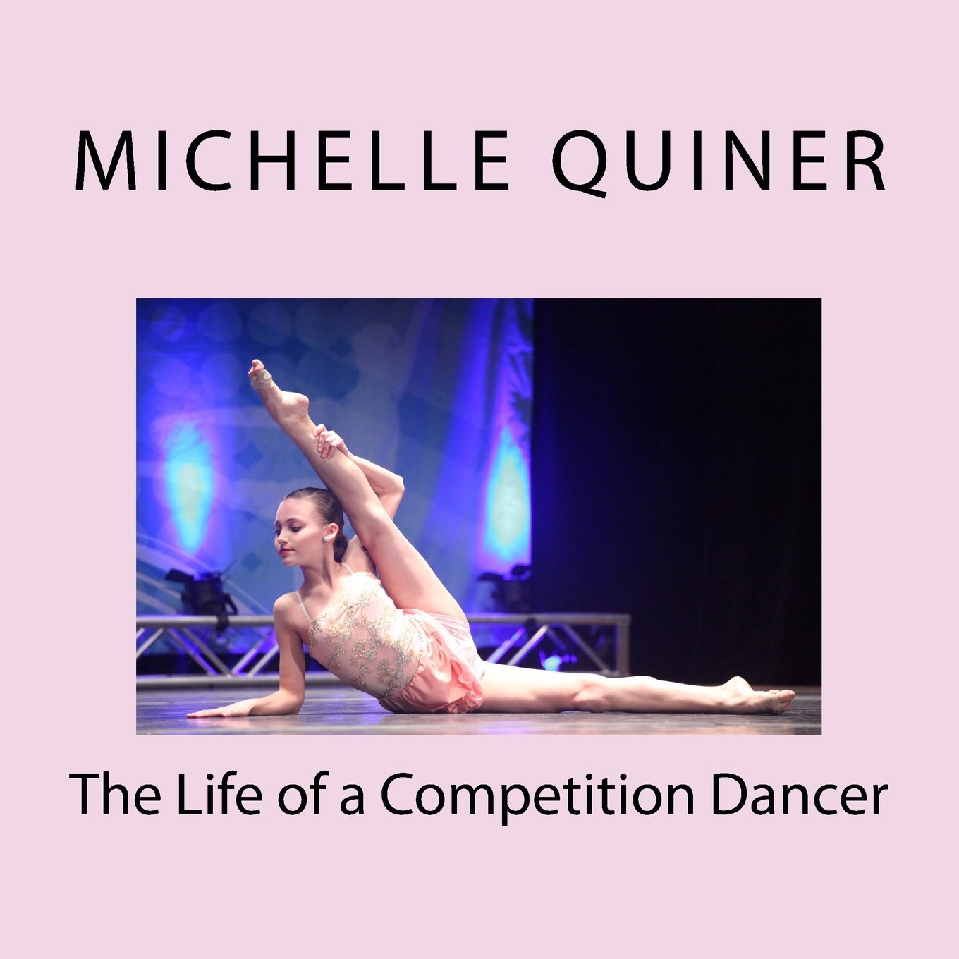 The Life of a Competition Dancer,Used