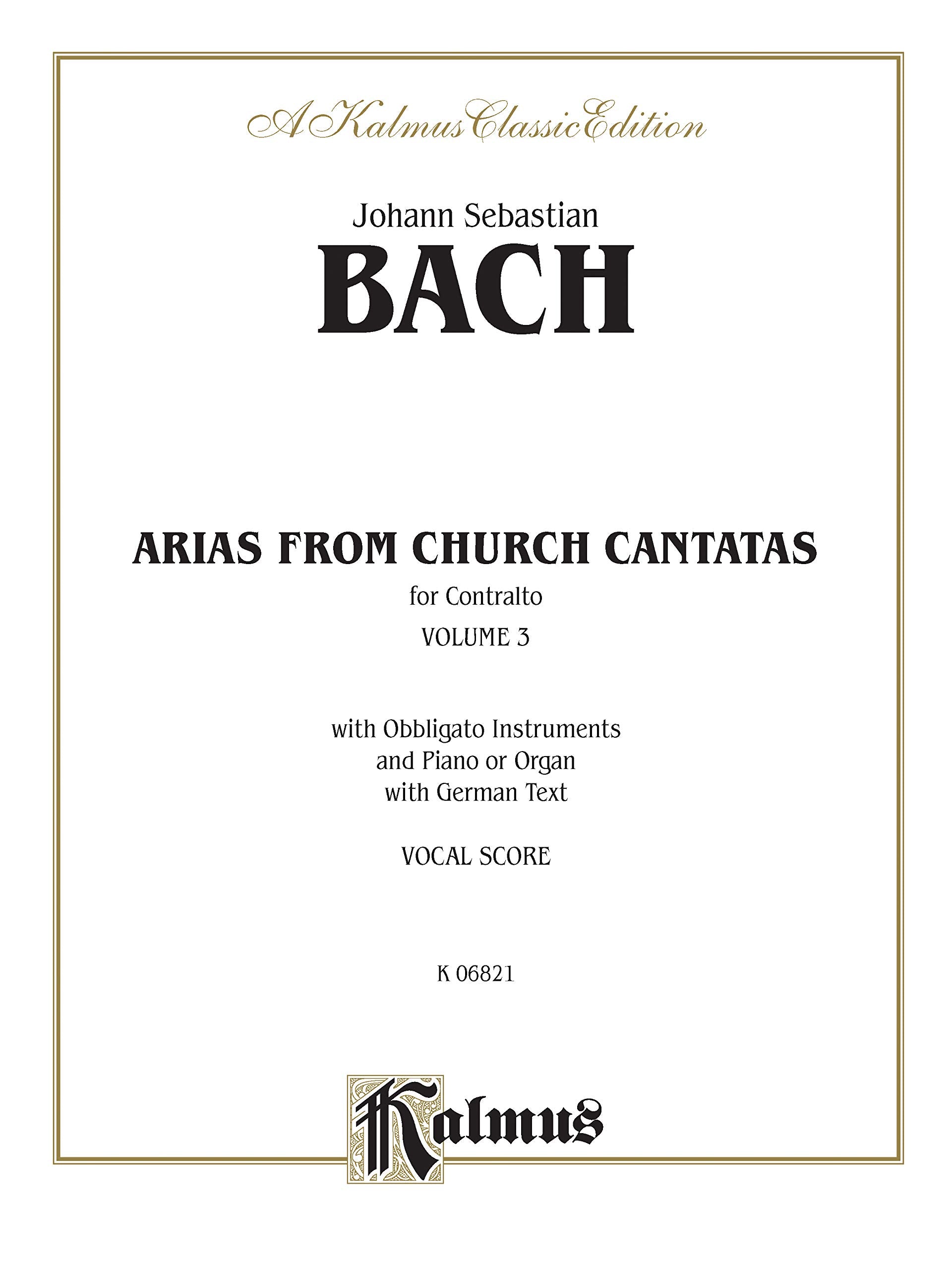 Contralto Arias, Vol 3: 6 Sacred (German Language Edition) (Kalmus Edition, Vol 3) (German Edition),Used