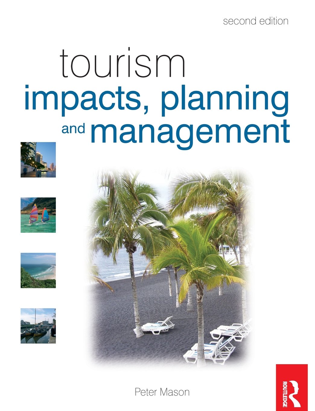 Tourism Impacts, Planning and Management,Used