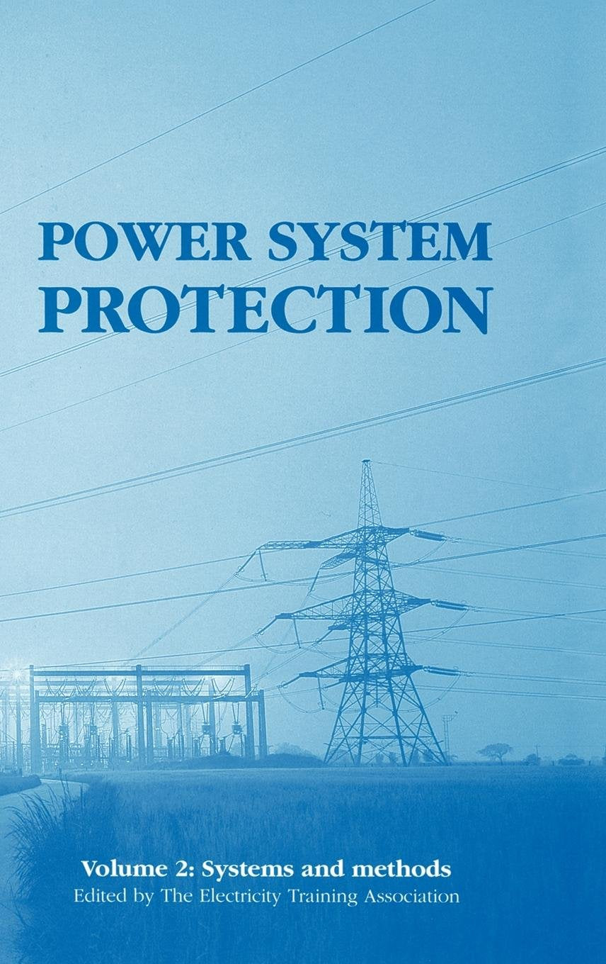 DEFAULT_SET: Power System Protection: Systems and methods (Energy Engineering),Used